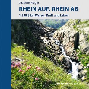 Rhein auf, Rhein ab von Rieger,  Joachim