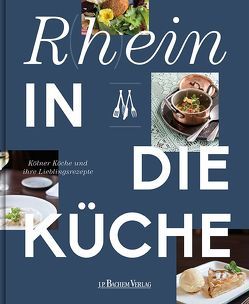Rhein in die Küche von Brandau-Herzet,  Susanne, Braun,  Jennifer