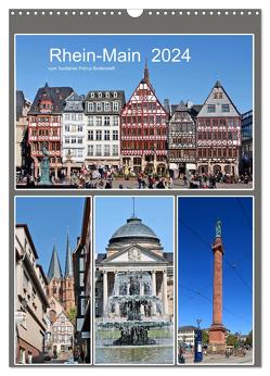 Rhein-Main 2024 vom Taxifahrer Petrus Bodenstaff (Wandkalender 2024 DIN A3 hoch), CALVENDO Monatskalender von Bodenstaff,  Petrus