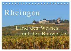 Rheingau – Land des Weines und der Bauwerks (Tischkalender 2024 DIN A5 quer), CALVENDO Monatskalender von Abele,  Gerald