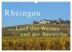 Rheingau – Land des Weines und der Bauwerks (Wandkalender 2024 DIN A3 quer), CALVENDO Monatskalender von Abele,  Gerald