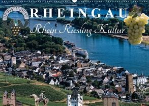 Rheingau – Rhein Riesling Kultur (Wandkalender 2018 DIN A2 quer) von Meyer,  Dieter