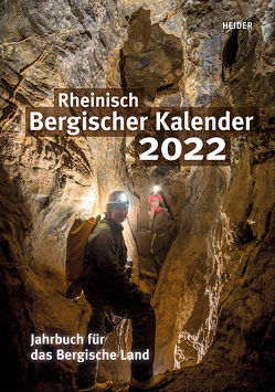 Rheinisch Bergischer Kalender 2022 von Joh. Heider Verlag GmbH