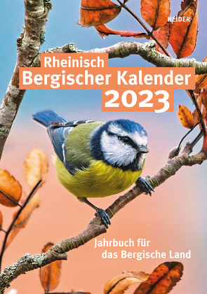 Rheinisch Bergischer Kalender 2023 von Joh. Heider Verlag GmbH