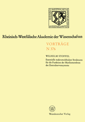 Rheinisch-Westfälische Akademie der Wissenschaften von Stoffel,  Wilhelm