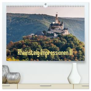 Rheinsteig Impressionen III (hochwertiger Premium Wandkalender 2024 DIN A2 quer), Kunstdruck in Hochglanz von Hess,  Erhard