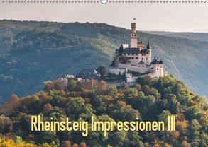 Rheinsteig Impressionen III (Wandkalender 2019 DIN A2 quer) von Hess,  Erhard