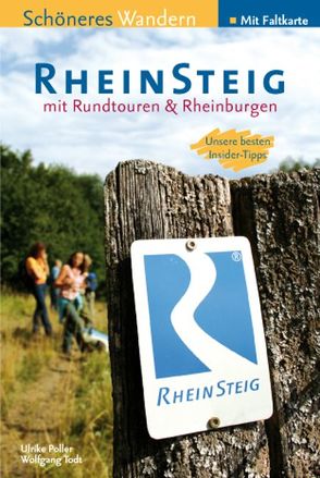 Rheinsteig – Schöneres Wandern Pocket. 25 Tages- und Rundtouren – Ebook von Poller,  Ulrike, Schoellkopf,  Uwe, Todt,  Wolfgang