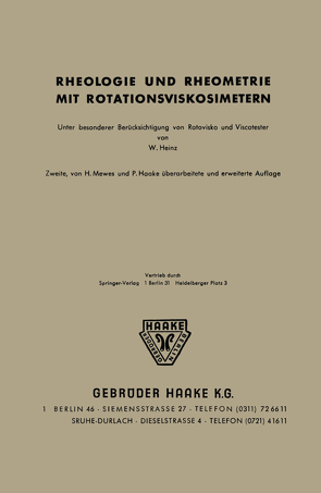 Rheologie und Rheometrie mit Rotationsviskosimetern von Haake,  P., Heinz,  W., Mewes,  H.v.