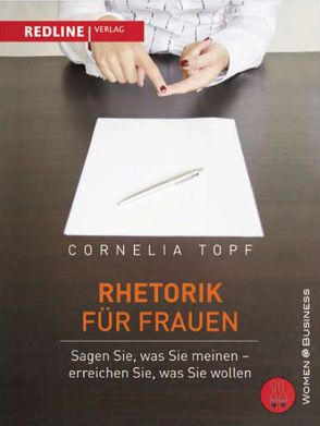 Rhetorik für Frauen von Topf,  Cornelia