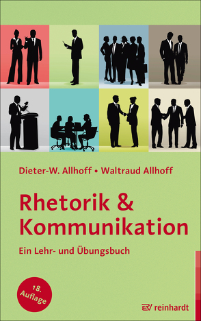 Rhetorik & Kommunikation von Allhoff,  Dieter-W., Allhoff,  Waltraud