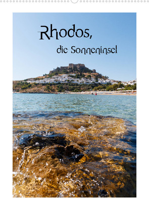 Rhodos, die Sonneninsel (Wandkalender 2023 DIN A2 hoch) von Photography,  Stanislaw´s