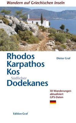 Rhodos, Karpathos, Kos, Südlicher Dodekanes von Graf,  Dieter