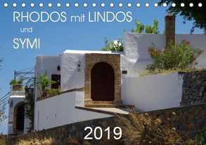 Rhodos mit Lindos und Symi (Tischkalender 2019 DIN A5 quer) von Seidel,  Thilo