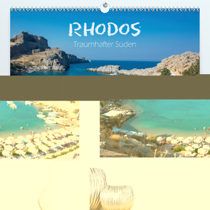 Rhodos – Traumhafter Süden (Premium, hochwertiger DIN A2 Wandkalender 2020, Kunstdruck in Hochglanz) von und Philipp Kellmann,  Stefanie