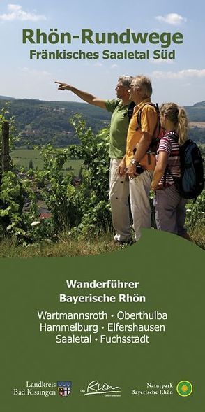 Rhön-Rundwege Fränkisches Saaletal Süd von Dehler,  Stefan