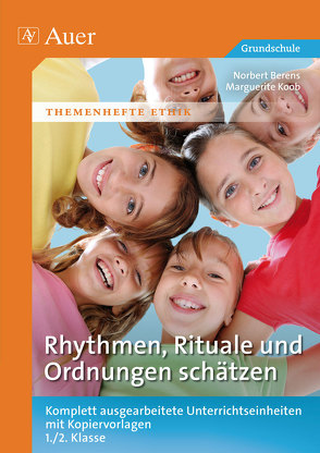 Rhythmen, Rituale und Ordnungen schätzen von Berens,  Norbert, Koob,  Marguerite