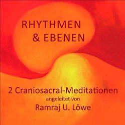 Rhythmen und Ebenen CD von Löwe,  Ramraj Ulrich
