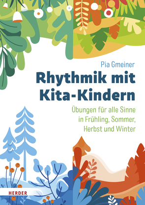 Rhythmik mit Kita-Kindern von Gmeiner,  Pia