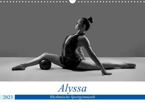 Rhythmisch Sportgymnastik – Alyssa (Wandkalender 2023 DIN A3 quer) von Bedaam,  Jürgen