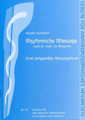 Rhythmische Massage nach Dr. med. Ita Wegmann von Isenmann,  Harald