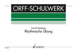 Rhythmische Übung von Keetman,  Gunild