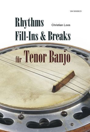 Rhythms, Fill-Ins & Breaks für Tenor Banjo von Loos,  Christian