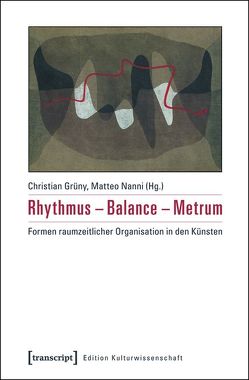 Rhythmus – Balance – Metrum von Grüny,  Christian, Nanni,  Matteo