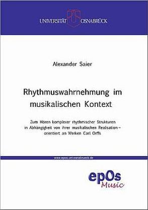 Rhythmuswahrnehmung im musikalischen Kontext von Saier,  Alexander