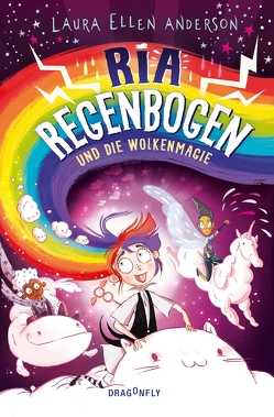 Ria Regenbogen und die Wolkenmagie (Band 2) von Anderson,  Laura Ellen, Michalski,  Jennifer, Segerer,  Katrin
