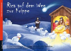 Rica auf dem Weg zur Krippe. Ein Folien-Adventskalender zum Vorlesen und Basteln eines Fensterbildes mit einem Stoffschaf von Ignjatovic,  Johanna, Pramberger,  Susanne