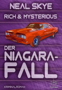 Rich & Mysterious von Skye,  Neal