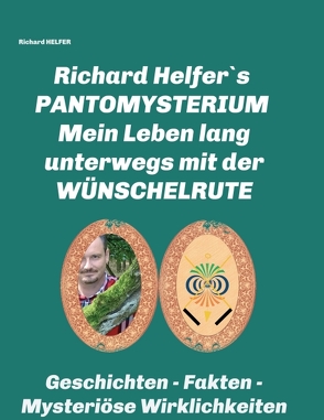RICHARD HELFER´S PANTOMYSTERIUM von HELFER,  Richard