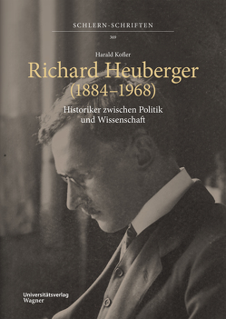 Richard Heuberger (1884–1968) von Kofler,  Harald