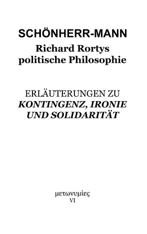 Richard Rortys politische Philosophie von Schönherr-Mann,  Hans-Martin