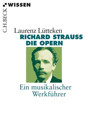 Richard Strauss von Lütteken,  Laurenz
