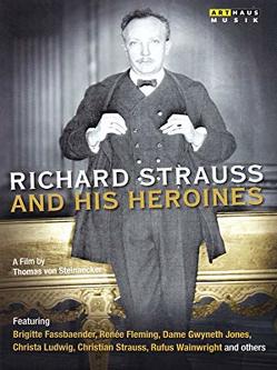 Richard Strauss and his Heroines von von Steinaecker,  Thomas