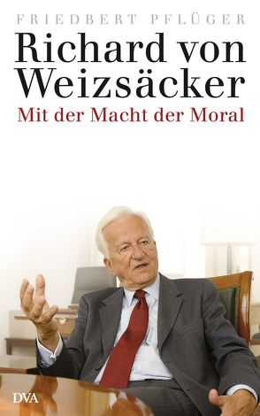 Richard von Weizsäcker von Pflüger,  Friedbert