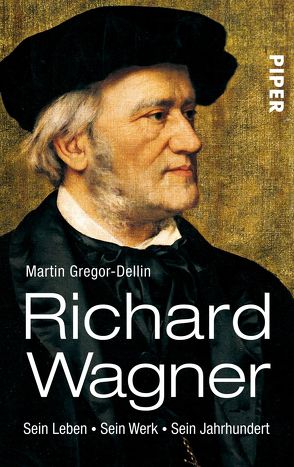 Richard Wagner von Gregor-Dellin,  Martin