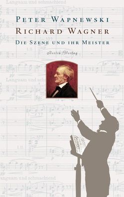 Richard Wagner von Wapnewski,  Peter