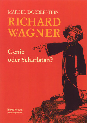 Richard Wagner von Dobberstein,  Marcel