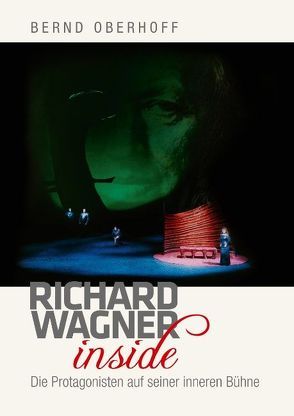 Richard Wagner inside von Oberhoff,  Bernd