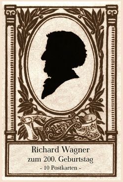 Richard Wagner zum 200. Geburtstag von August Dreesbach Verlag