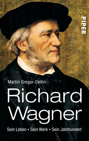 Richard Wagner von Gregor-Dellin,  Martin