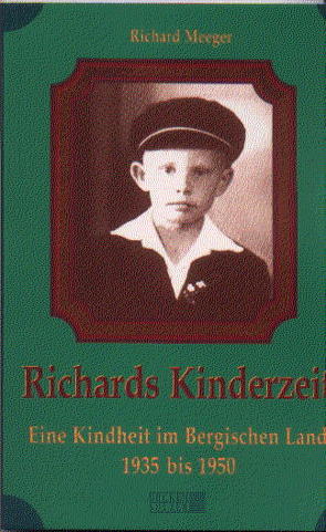 Richards Kinderzeit von Meeger,  Richard