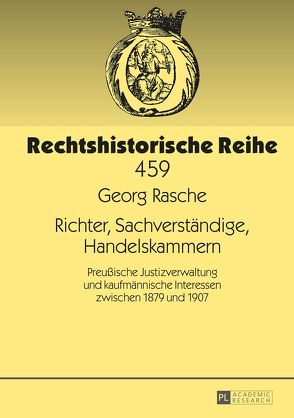 Richter, Sachverständige, Handelskammern von Rasche,  Georg