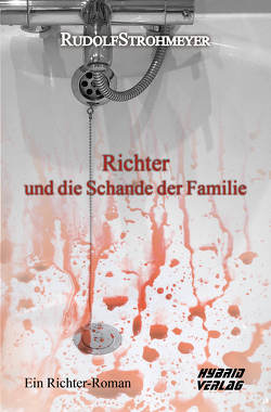 Richter und die Schande der Familie von Strohmeyer,  Rudolf