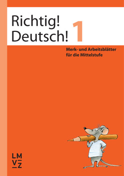 Richtig! Deutsch! 1 / Arbeitsheft von Winkelmann,  Andreas, Winkelmann,  Regine