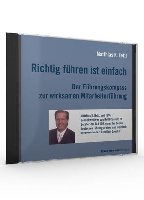 Richtig führen ist einfach von Hettl,  Matthias K.