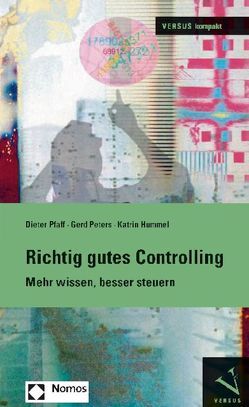 Richtig gutes Controlling von Hummel,  Katrin, Peters,  Gerd, Pfaff,  Dieter